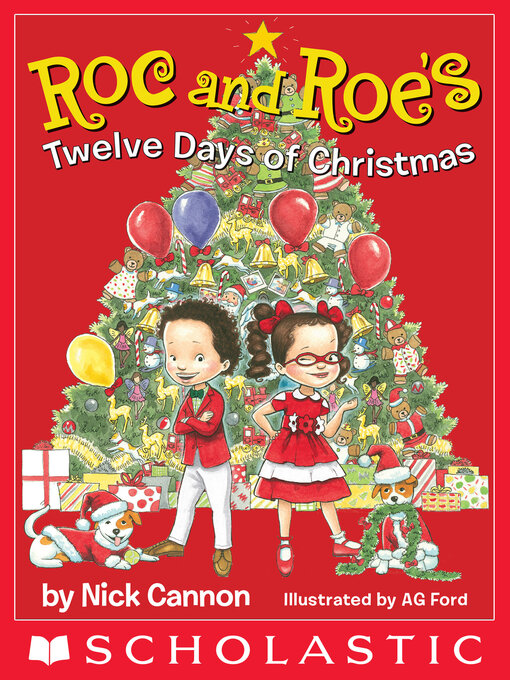 Title details for Roc and Roe's Twelve Days of Christmas by Nick Cannon - Wait list